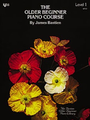 Bastien The Older Beginner Piano Course ... CLICK FOR MORE TITLES