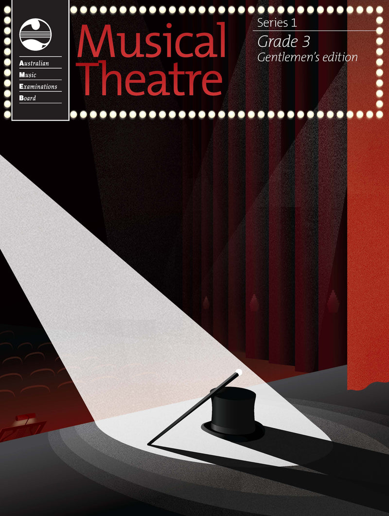 AMEB Musical Theatre Series 1 Gentlemen's Edition - Grade 3