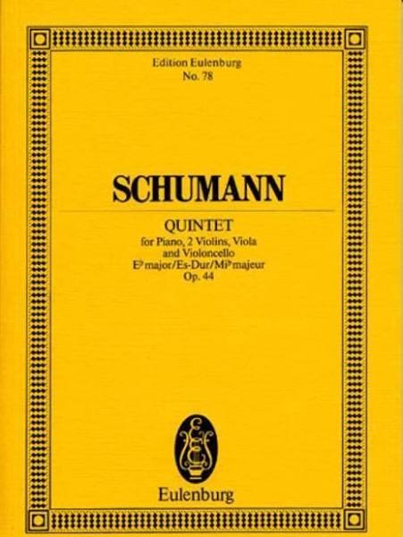 Schumann Piano Quintet Eb Major Op 44 Study Score