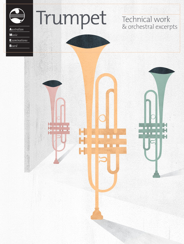 AMEB Trumpet Technical Workbook & Orchestral Excerpts (2019)